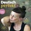 La rivista "Deutsch Perfekt"