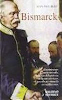 Bismarck - biografia