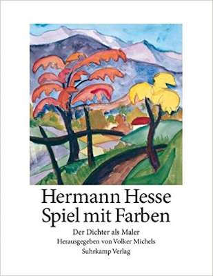 Hermann Hesse - Spiel mit den Farben