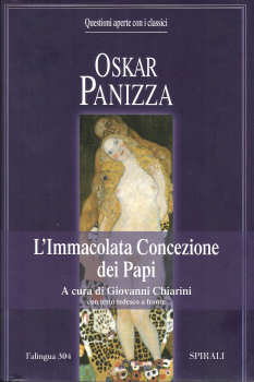 Oskar Panizza: L'Immacolata Concezione dei Papi