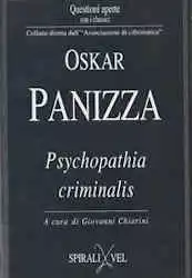 Oskar Panizza, opere, biografie, saggi